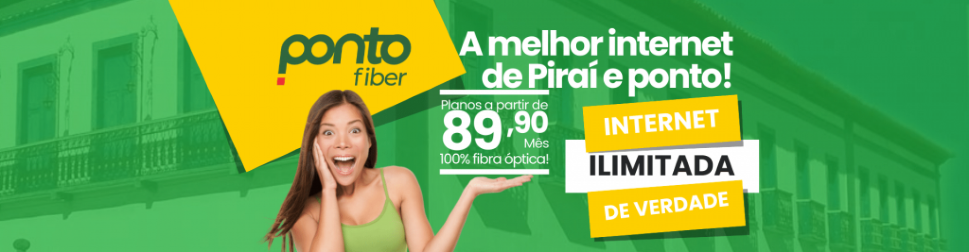 Internet Banda Larga em Piraí - Ponto Fiber